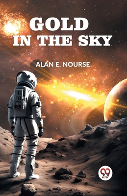 Gold In The Sky 935932051X Book Cover