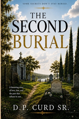 The Second Burial B0H6416CNL Book Cover