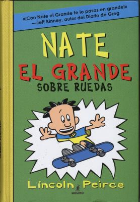 Nate El Grande Sobre Ruedas [Spanish] 1933032812 Book Cover