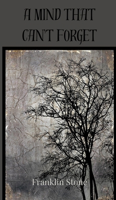 A Mind That Can't Forget 3690804523 Book Cover