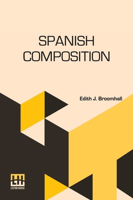Spanish Composition [Spanish] B0DQKXK1D2 Book Cover