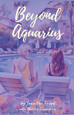 Beyond Aquarius B0F1L2G2BY Book Cover