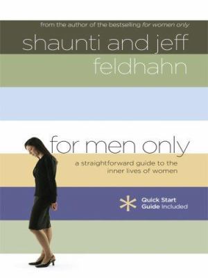 For Men Only: A Straightforward Guide to the In... [Large Print] 1594152004 Book Cover