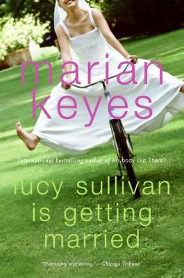 Lucy Sullivan Is Getting Married B002ECEF2G Book Cover