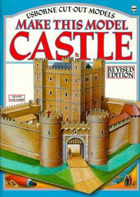 Make This Model Castle (Usborne Cut-Out Models) 0860205789 Book Cover