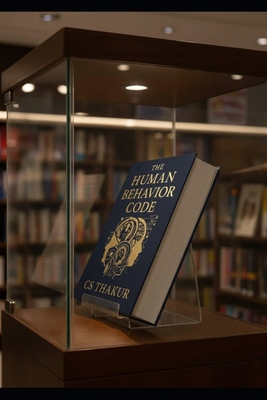 The Human Behavior Code: By Cs Thakur B0GCGJGWV9 Book Cover