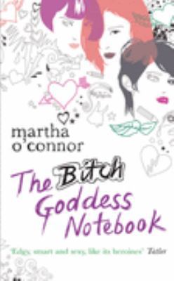 The Bitch Goddess Notebook 0752878077 Book Cover