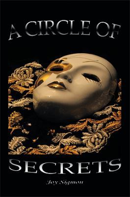 A Circle of Secrets 1483632695 Book Cover