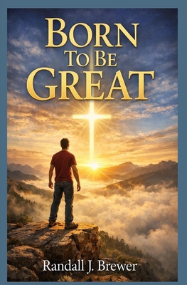 Born to be Great B0GCPCFWWY Book Cover