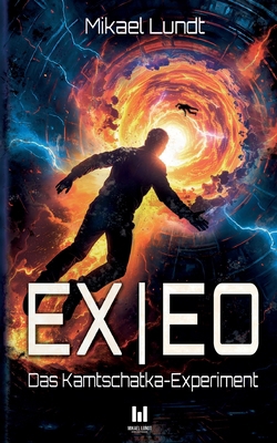 Exeo: Das Kamtschatka-Experiment [German] 381920248X Book Cover