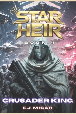 Crusader King B0GY58HN7X Book Cover