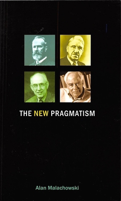 The New Pragmatism 0773536981 Book Cover