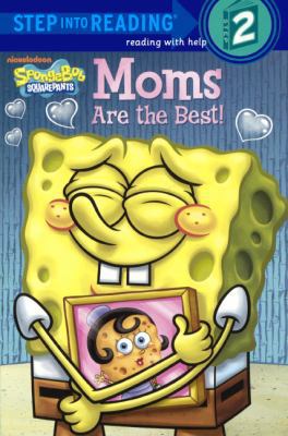 Moms Are the Best! 0606352031 Book Cover
