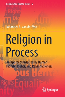 Religion in Process: An Approach Inspired by Hu... 3030583937 Book Cover