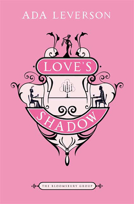 Love's Shadow: A Novel (The Bloomsbury Group) 1608190501 Book Cover