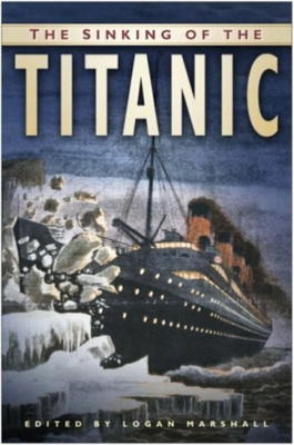 The Sinking of the Titanic 1845886313 Book Cover