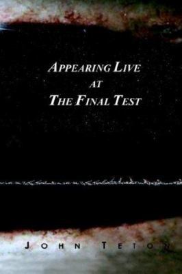 Appearing Live At The Final Test 0595275737 Book Cover