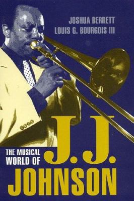 The Musical World of J.J. Johnson 0810836483 Book Cover