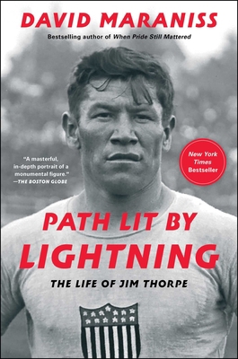 Path Lit by Lightning: The Life of Jim Thorpe 147674842X Book Cover