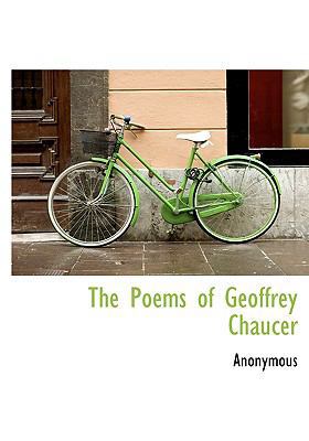The Poems of Geoffrey Chaucer 1115432354 Book Cover