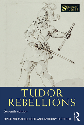 Tudor Rebellions 0367345528 Book Cover