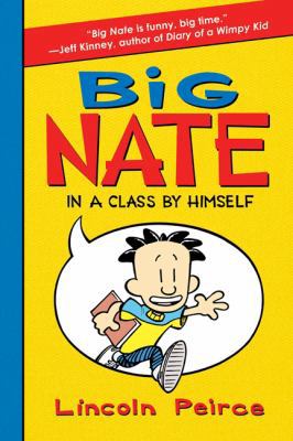 Big Nate In A Class By Himself 0062003704 Book Cover