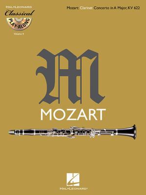 Clarinet Concerto in a Major, K .622: Classical... 1423462408 Book Cover