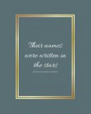 Paperback Their Names Were Written in the Stars Book