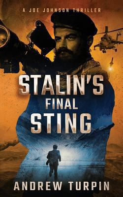 Stalin's Final Sting: A Joe Johnson Thriller, B... 178875008X Book Cover