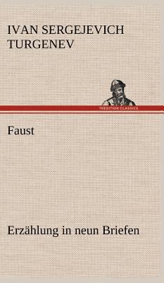 Faust: Erzahlung in Neun Briefen [German] 384726303X Book Cover