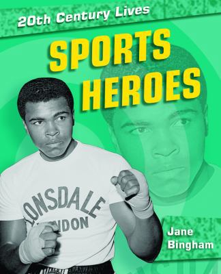 Sports Heroes 1448832942 Book Cover