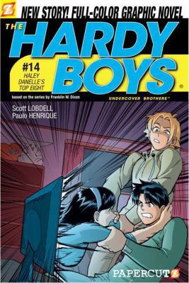 The Hardy Boys #14: Haley Danelle's Top Eight!:... 1597071137 Book Cover