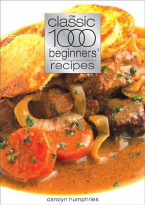 Classic 1000 Beginners' Recipes 0572029675 Book Cover