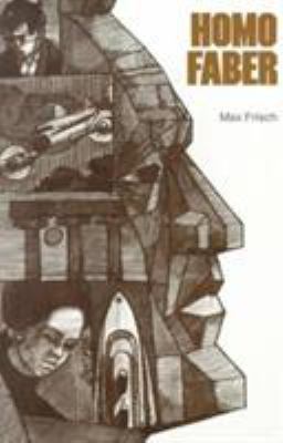 Homo Faber (German Edition) [German] 0395144027 Book Cover