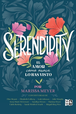 Serendipity: El amor como nunca lo has visto [Spanish] 6078828096 Book Cover