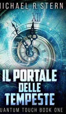 Il Portale delle Tempeste [Italian] 1715681738 Book Cover