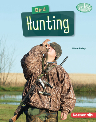 Bird Hunting 1728491533 Book Cover