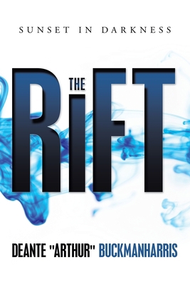 The Rift: Sunset in Darkness 1796064157 Book Cover