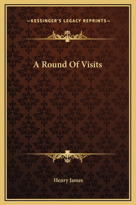 A Round Of Visits 1169184421 Book Cover