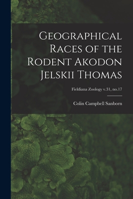 Geographical Races of the Rodent Akodon Jelskii... 1013969308 Book Cover