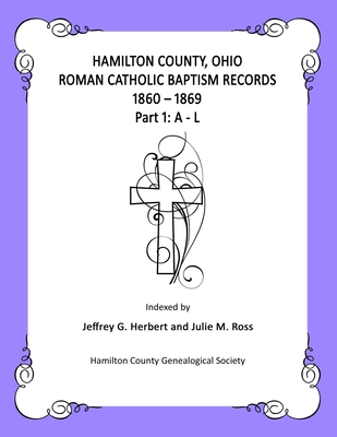 Hamilton County, Ohio Roman Catholic Baptism Re... 1705556973 Book Cover