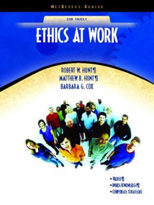 Ethics at Work (Neteffect Series) 0130450316 Book Cover