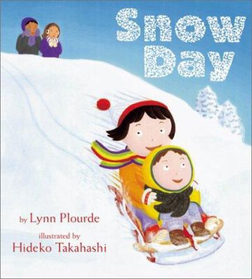 Snow Day 0689826001 Book Cover