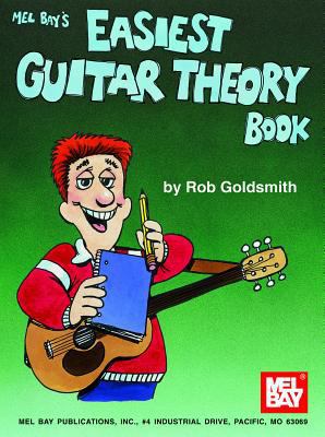 Mel Bay's Easiest Guitar Theory Book 1562222872 Book Cover