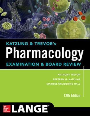Katzung & Trevor's Pharmacology Examination and... 1259641023 Book Cover