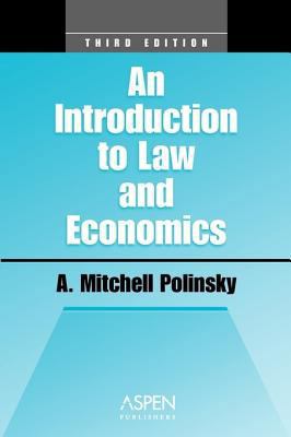 An Introduction to Law and Economics (Coursebook Series)