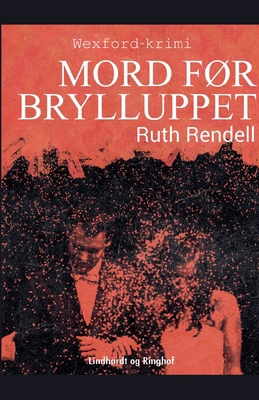 Mord f?r brylluppet [Danish] 8726189372 Book Cover