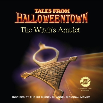 The Witch's Amulet Lib/E: Tales from Halloweentown 1094195243 Book Cover