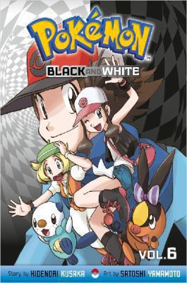 Pokémon Black and White, Vol. 6 1421542811 Book Cover