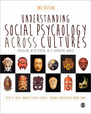 Understanding Social Psychology Across Cultures... 1446267113 Book Cover